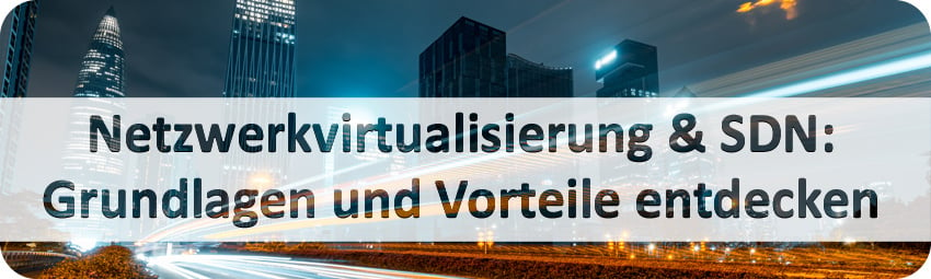 10-Netzwrkvirtualisierung-1